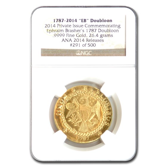 1787-2014 EB Brasher Doubloon Commemorative NGC (.999 Fine ANA) 1787-2014 EB Brasher Doubloon Commemorative NGC (.999 Fine ANA)